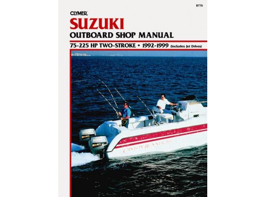 Suzuki Outboard Shop Manual 1992-1999 (Clymer PN B779)