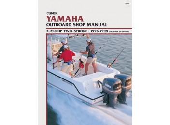 Yamaha Outboard Shop Manual 2-250HP 2-Stroke 1996-1998 (Clymer B785)